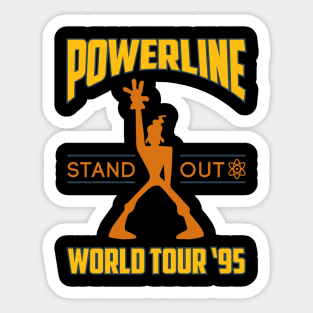 Powerline Stand Out World Tour '95 Sticker